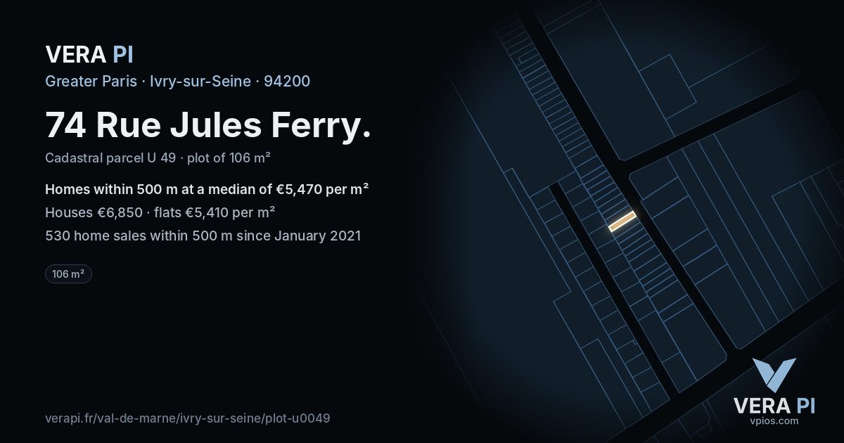 74 Rue Jules Ferry, Ivry-sur-Seine at night – the plot lit, the parcels around coloured by the prices near them