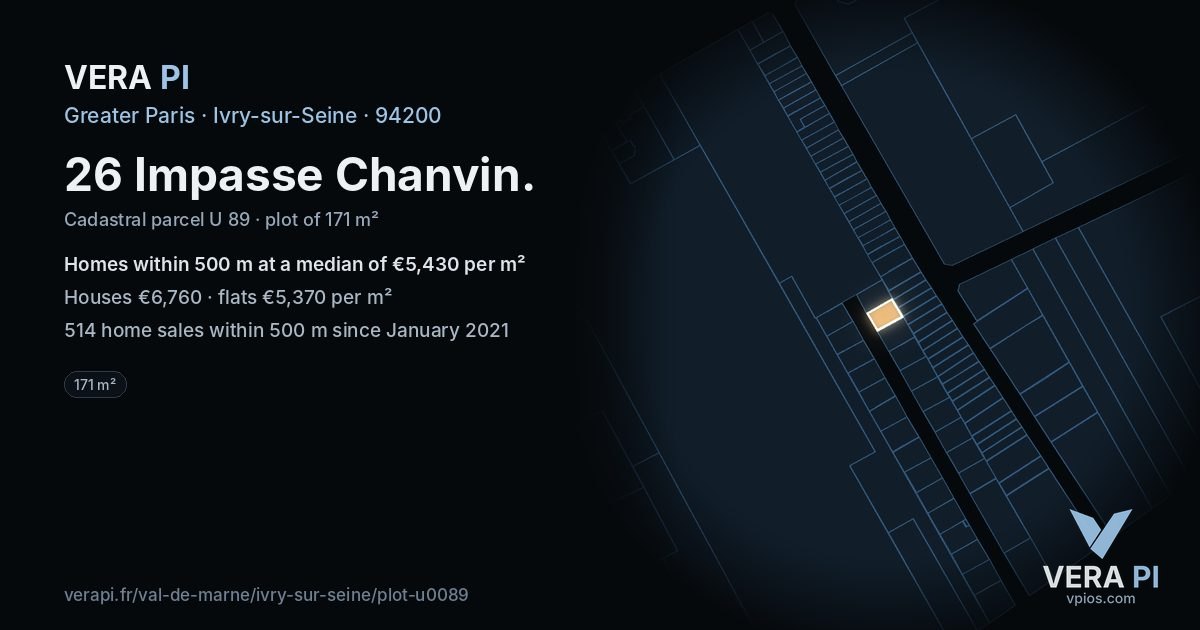 26 Impasse Chanvin, Ivry-sur-Seine at night – the plot lit, the parcels around coloured by the prices near them