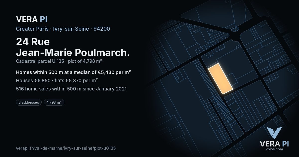 24 Rue Jean-Marie Poulmarch, Ivry-sur-Seine at night – the plot lit, the parcels around coloured by the prices near them