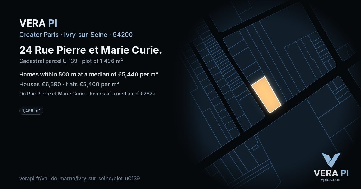 24 Rue Pierre et Marie Curie, Ivry-sur-Seine at night – the plot lit, the parcels around coloured by the prices near them