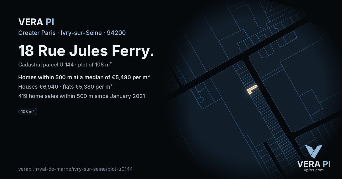18 Rue Jules Ferry, Ivry-sur-Seine at night – the plot lit, the parcels around coloured by the prices near them