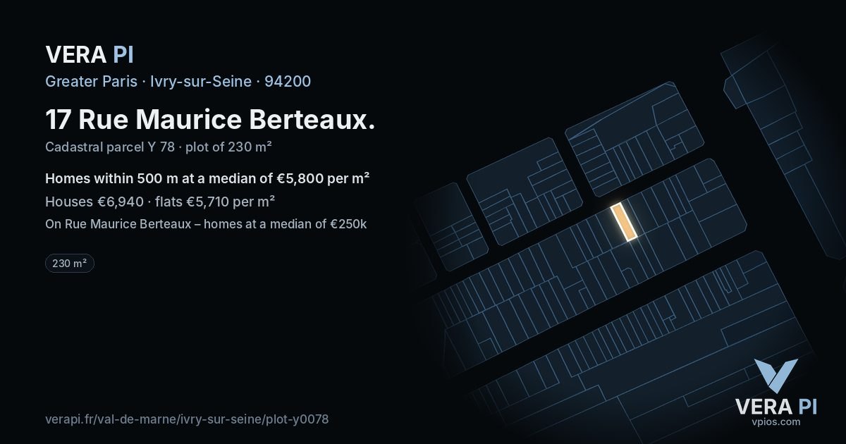 17 Rue Maurice Berteaux, Ivry-sur-Seine at night – the plot lit, the parcels around coloured by the prices near them