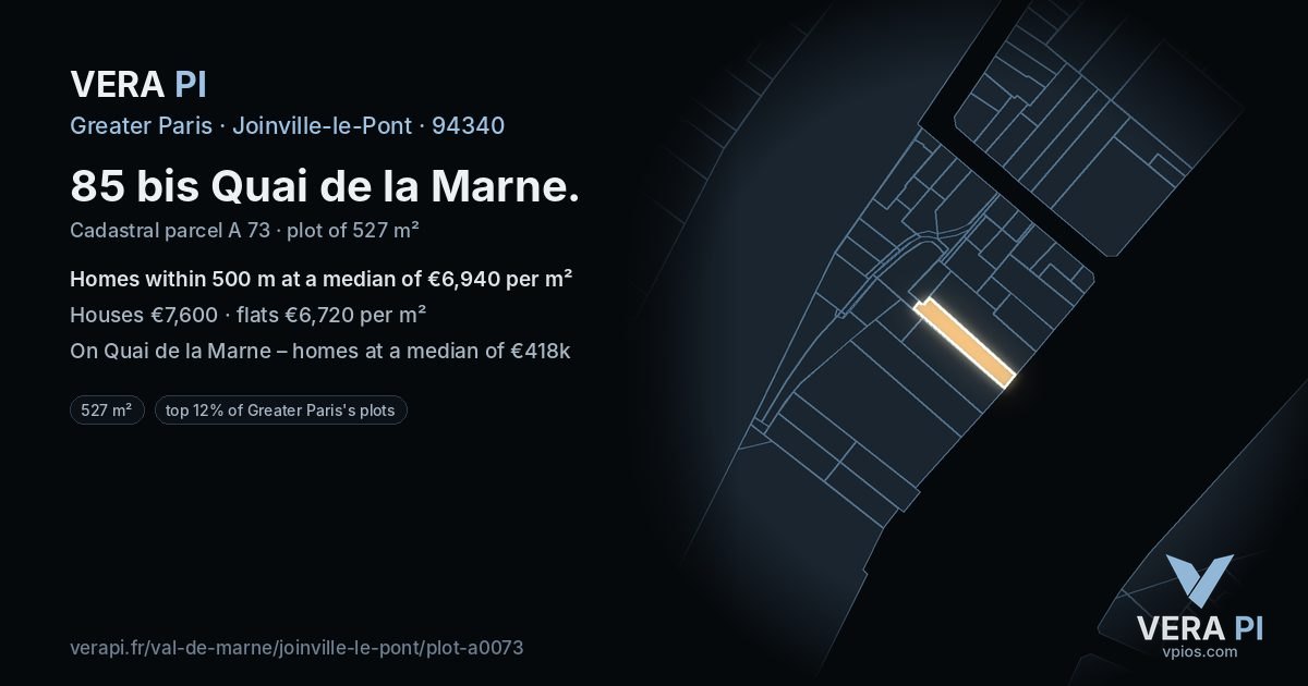 85 bis Quai de la Marne, Joinville-le-Pont at night – the plot lit, the parcels around coloured by the prices near them