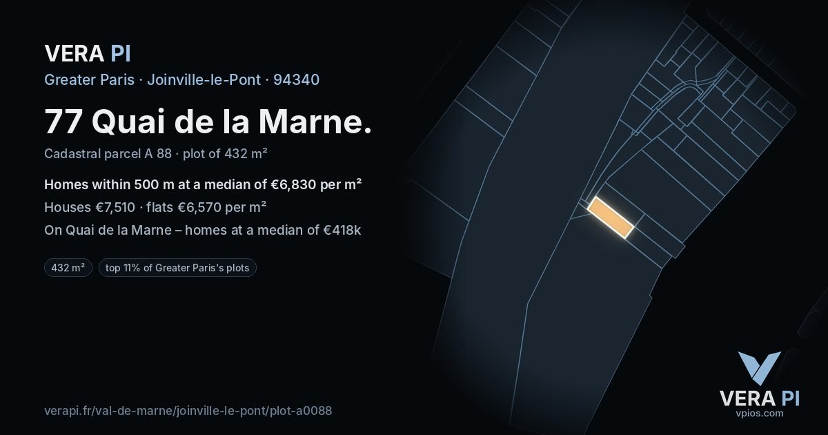 77 Quai de la Marne, Joinville-le-Pont at night – the plot lit, the parcels around coloured by the prices near them