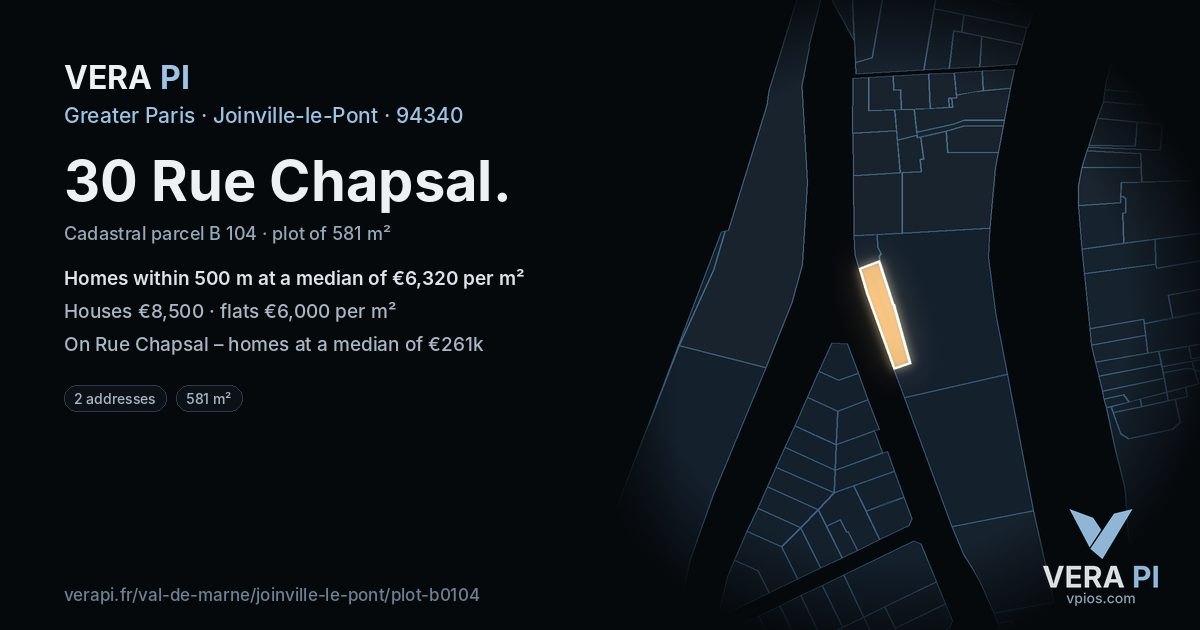 30 Rue Chapsal, Joinville-le-Pont at night – the plot lit, the parcels around coloured by the prices near them