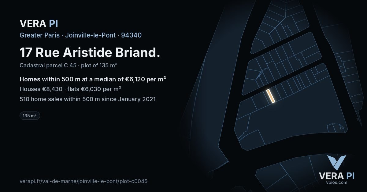 17 Rue Aristide Briand, Joinville-le-Pont at night – the plot lit, the parcels around coloured by the prices near them