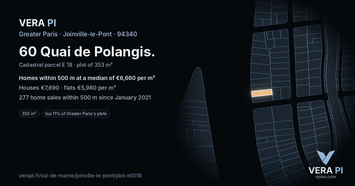 60 Quai de Polangis, Joinville-le-Pont at night – the plot lit, the parcels around coloured by the prices near them