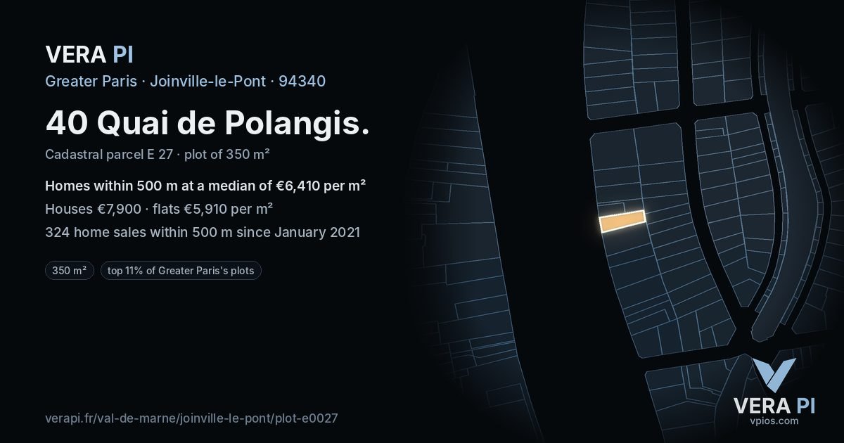 40 Quai de Polangis, Joinville-le-Pont at night – the plot lit, the parcels around coloured by the prices near them