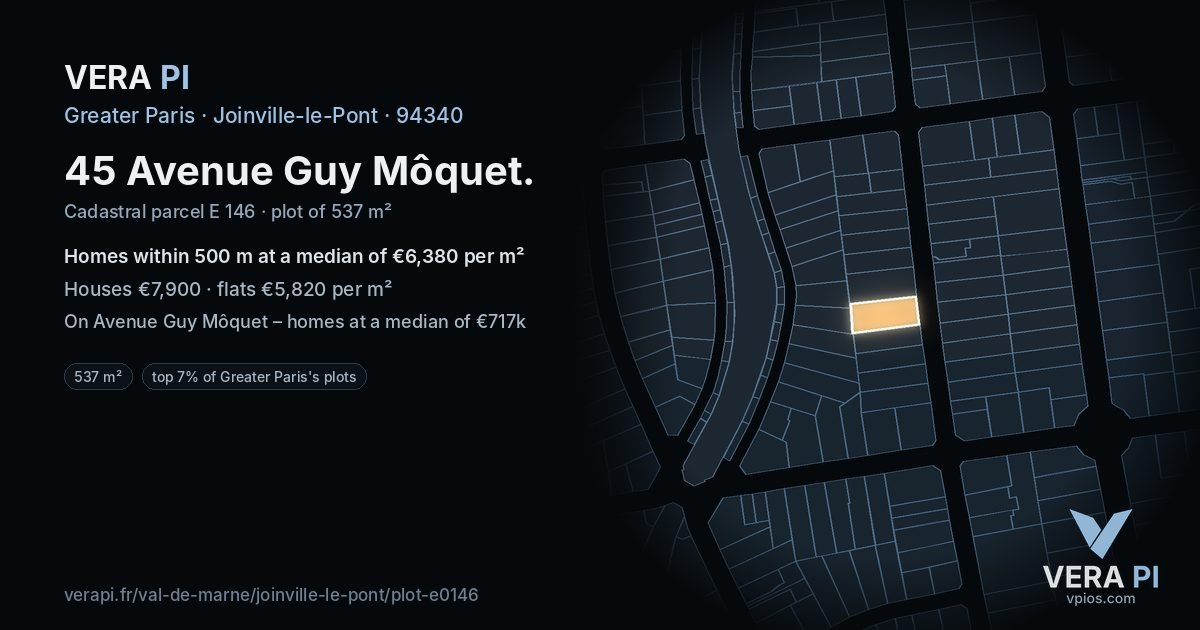45 Avenue Guy Môquet, Joinville-le-Pont at night – the plot lit, the parcels around coloured by the prices near them