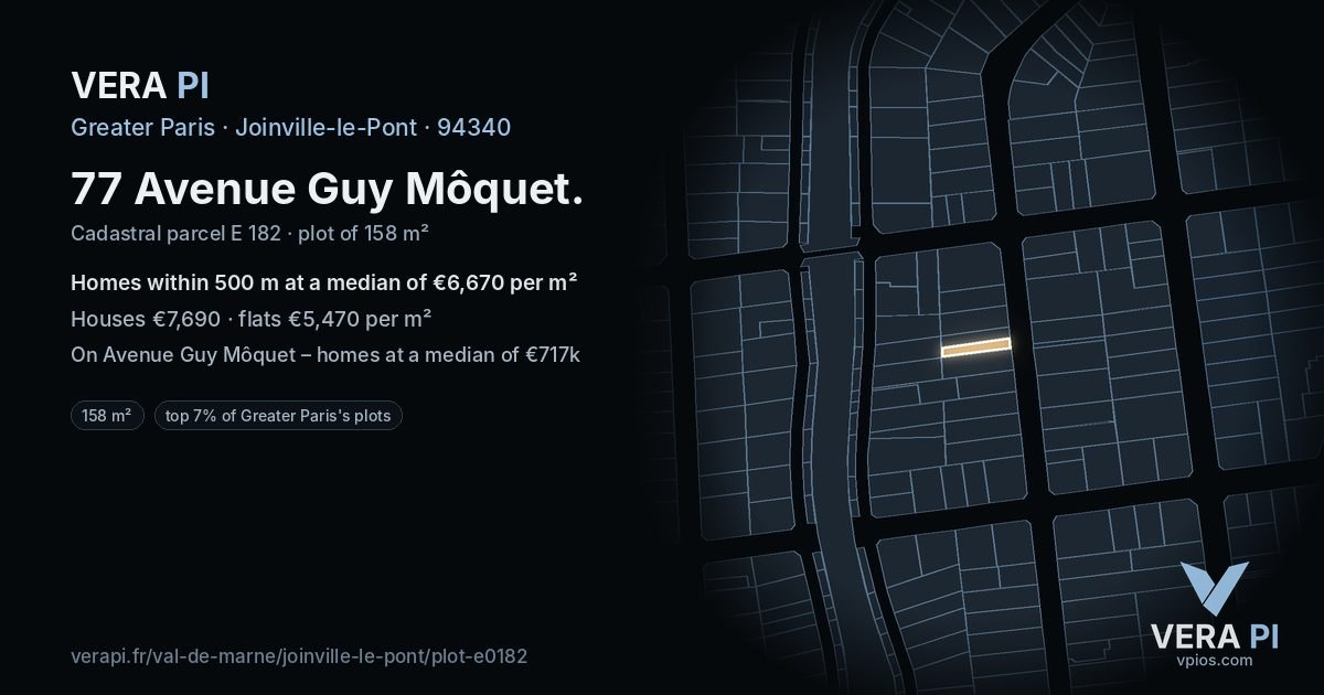 77 Avenue Guy Môquet, Joinville-le-Pont at night – the plot lit, the parcels around coloured by the prices near them