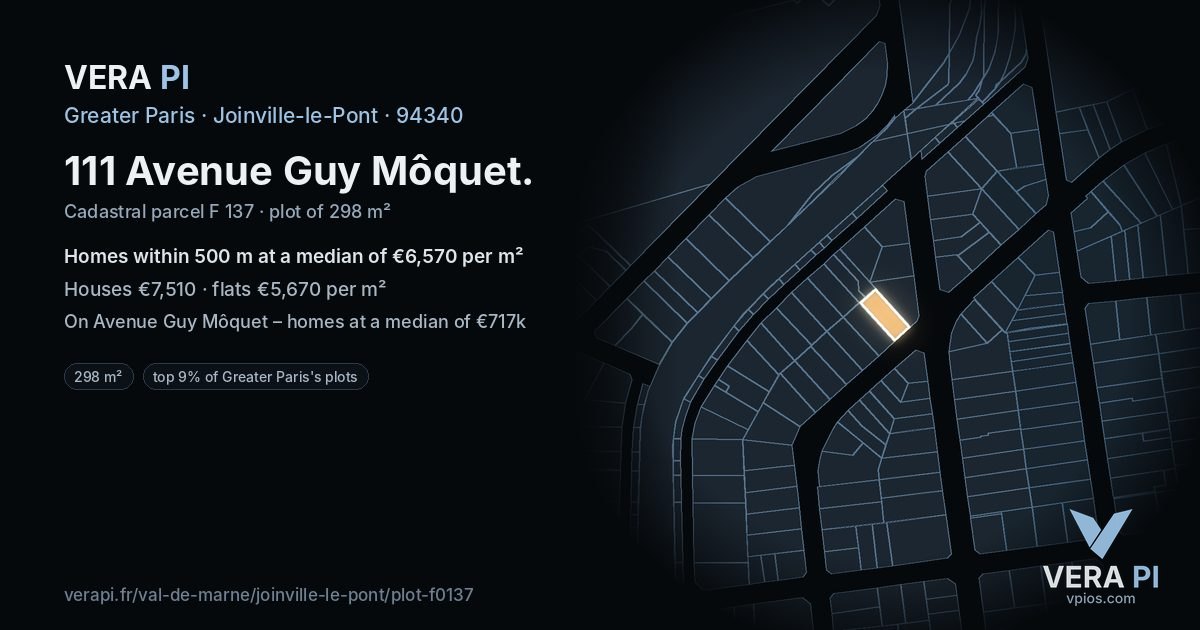 111 Avenue Guy Môquet, Joinville-le-Pont at night – the plot lit, the parcels around coloured by the prices near them