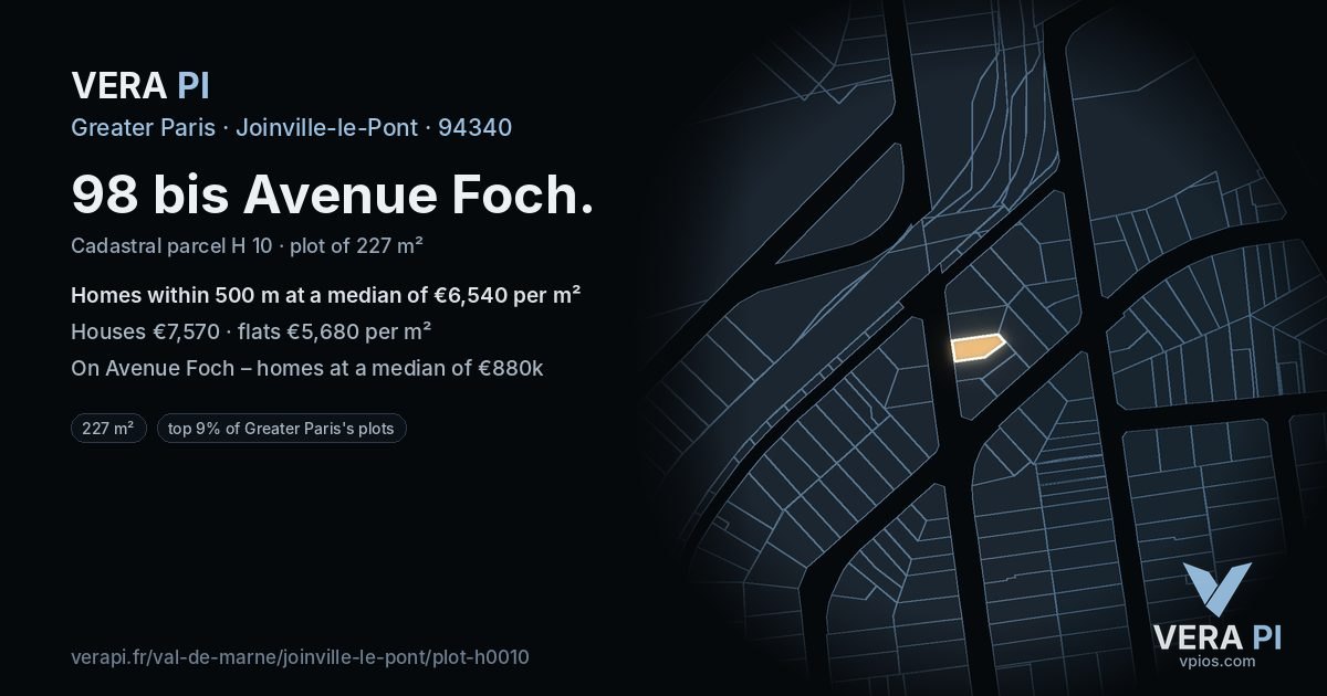 98 bis Avenue Foch, Joinville-le-Pont at night – the plot lit, the parcels around coloured by the prices near them