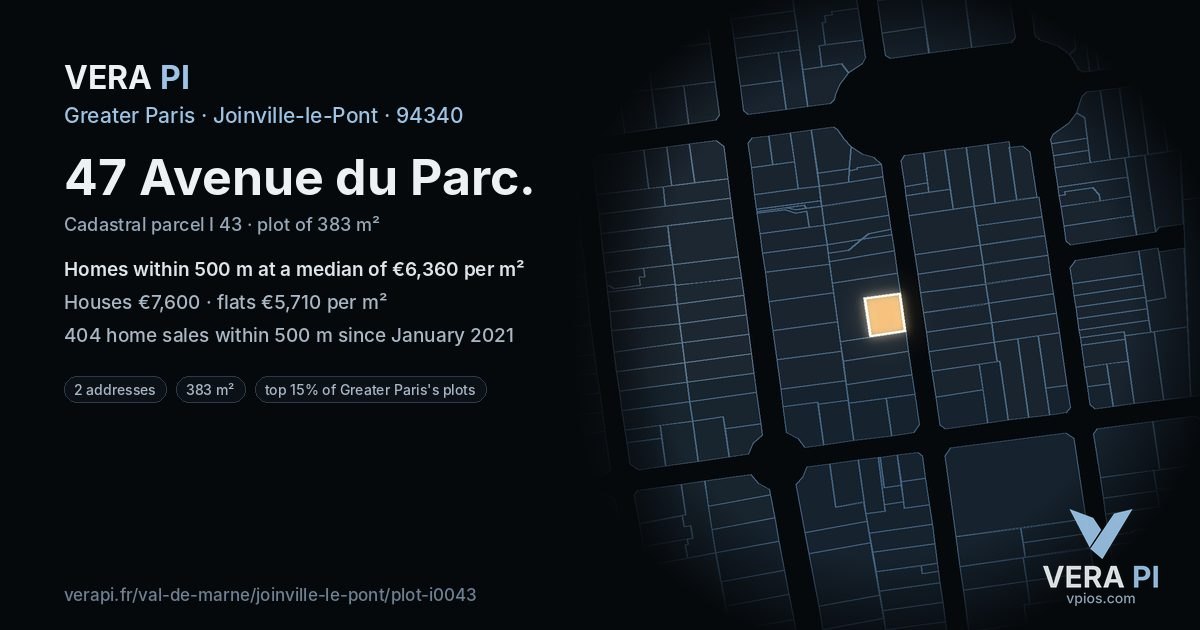 47 Avenue du Parc, Joinville-le-Pont at night – the plot lit, the parcels around coloured by the prices near them