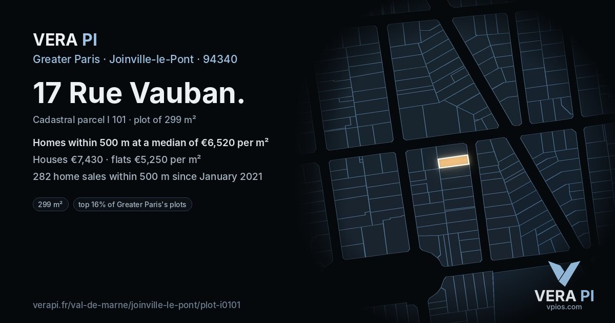 17 Rue Vauban, Joinville-le-Pont at night – the plot lit, the parcels around coloured by the prices near them
