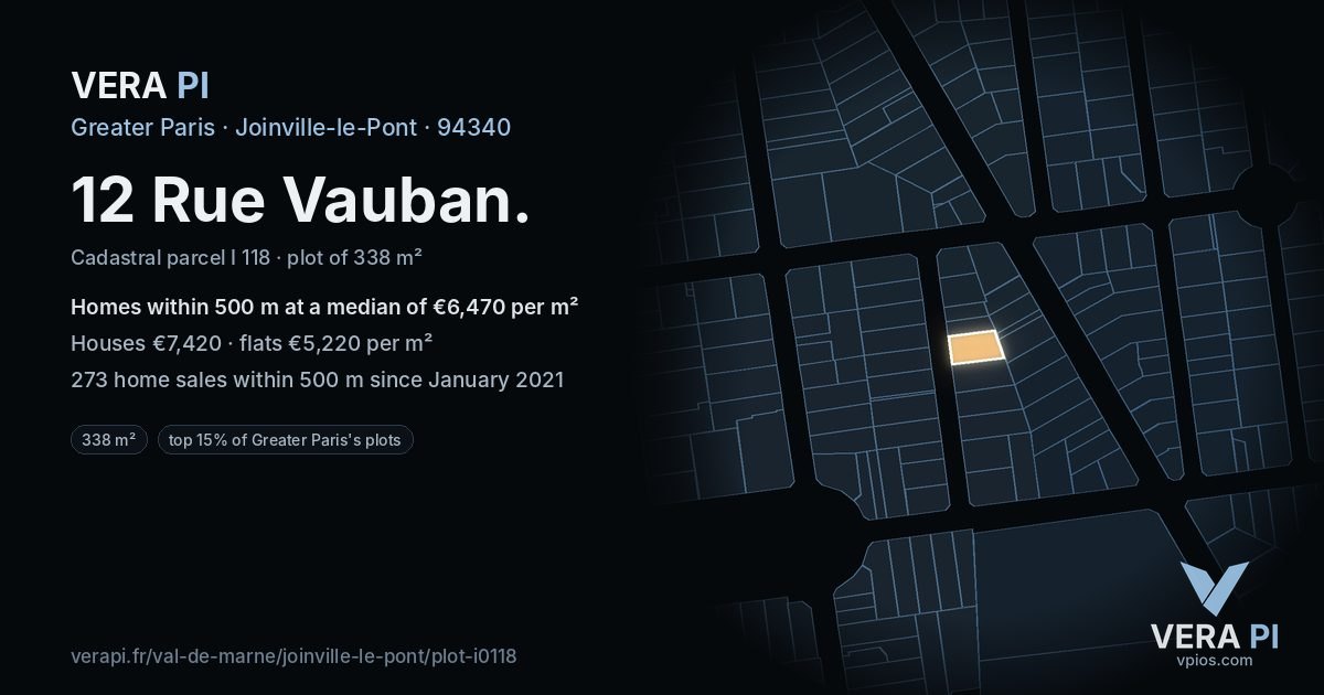 12 Rue Vauban, Joinville-le-Pont at night – the plot lit, the parcels around coloured by the prices near them