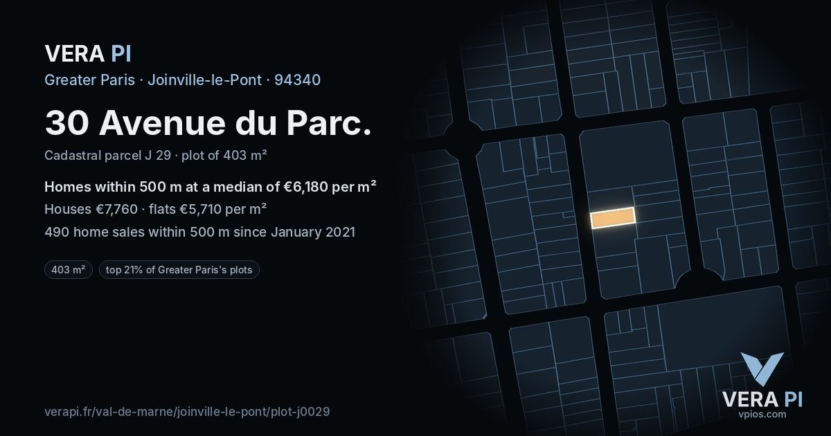 30 Avenue du Parc, Joinville-le-Pont at night – the plot lit, the parcels around coloured by the prices near them