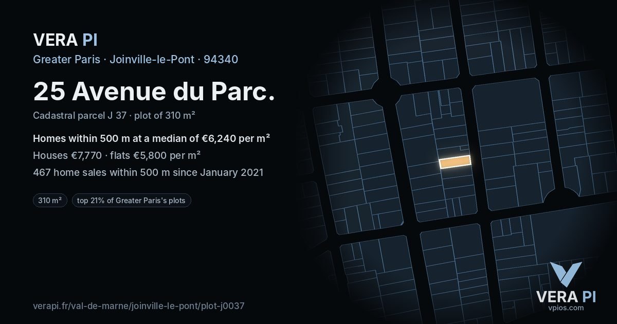25 Avenue du Parc, Joinville-le-Pont at night – the plot lit, the parcels around coloured by the prices near them