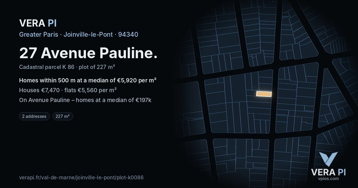 27 Avenue Pauline, Joinville-le-Pont at night – the plot lit, the parcels around coloured by the prices near them