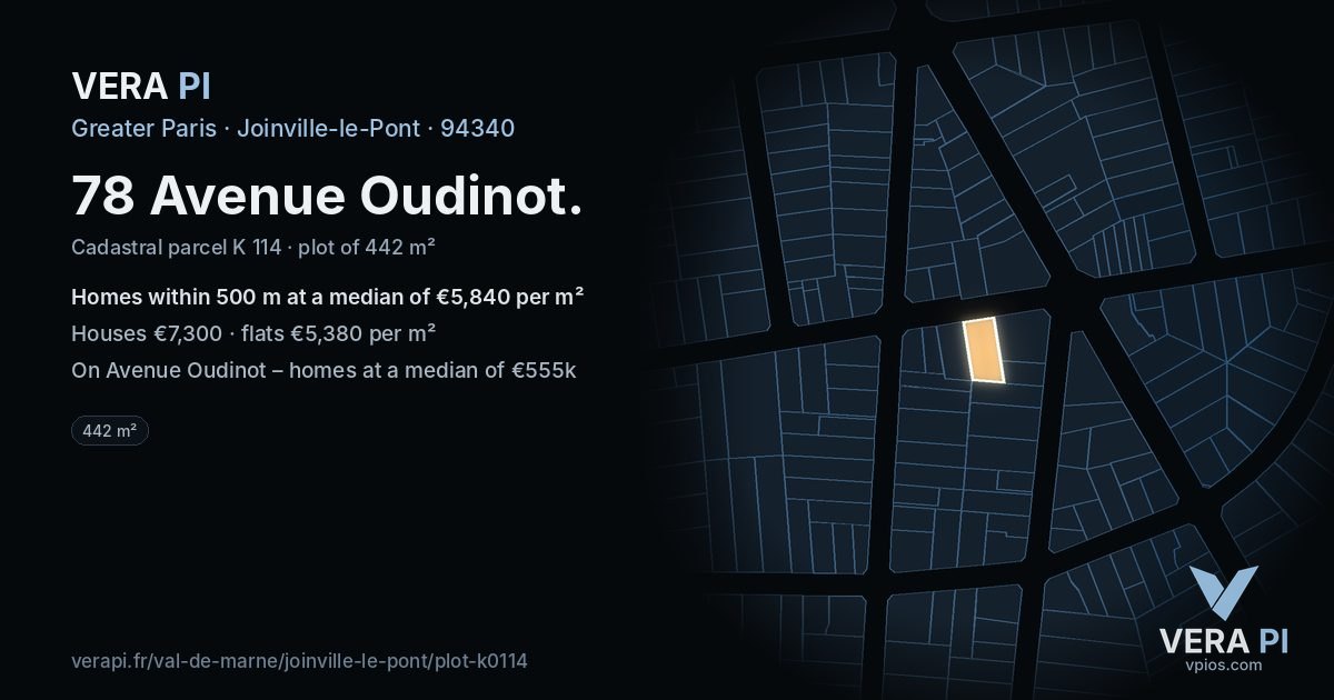78 Avenue Oudinot, Joinville-le-Pont at night – the plot lit, the parcels around coloured by the prices near them
