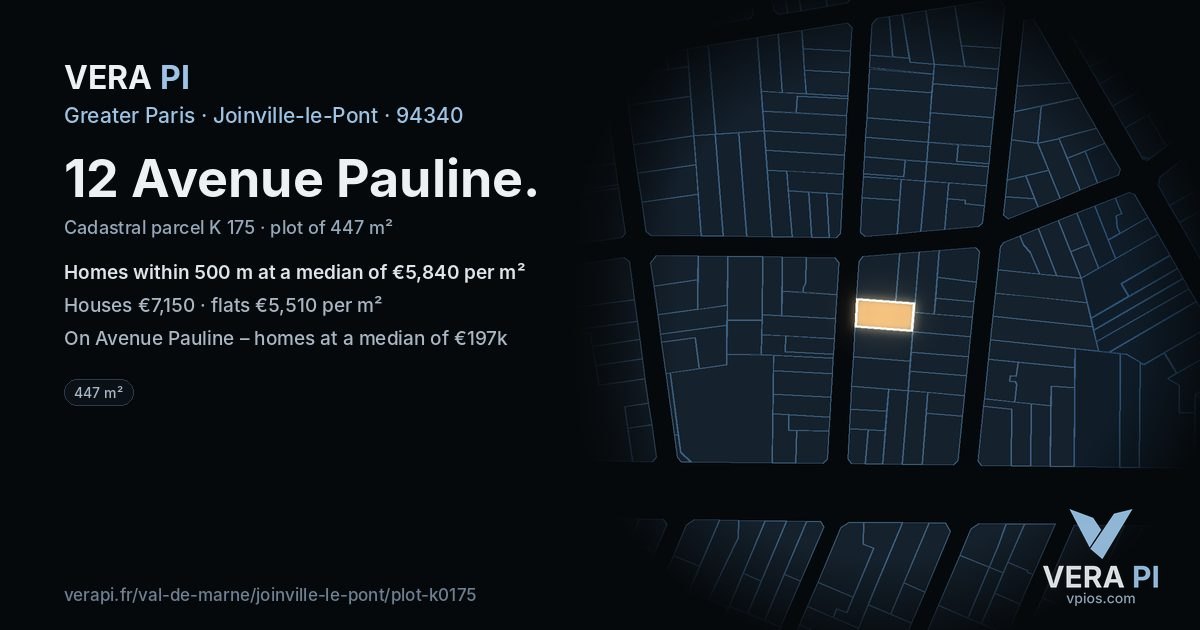 12 Avenue Pauline, Joinville-le-Pont at night – the plot lit, the parcels around coloured by the prices near them