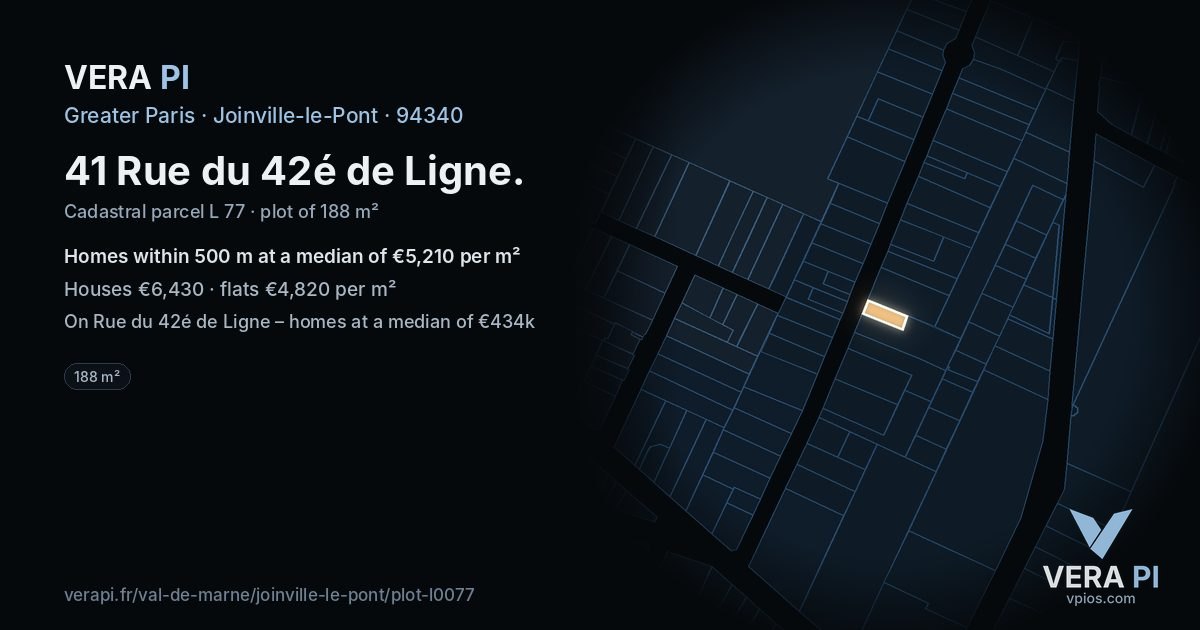 41 Rue du 42é de Ligne, Joinville-le-Pont at night – the plot lit, the parcels around coloured by the prices near them