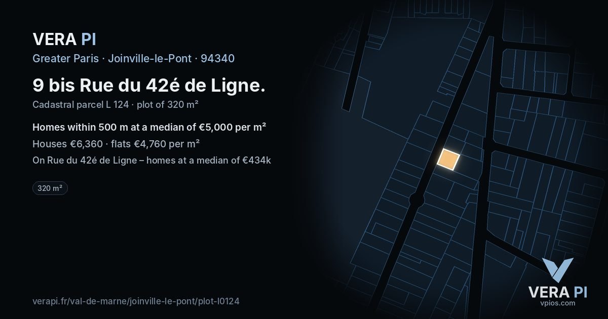 9 bis Rue du 42é de Ligne, Joinville-le-Pont at night – the plot lit, the parcels around coloured by the prices near them