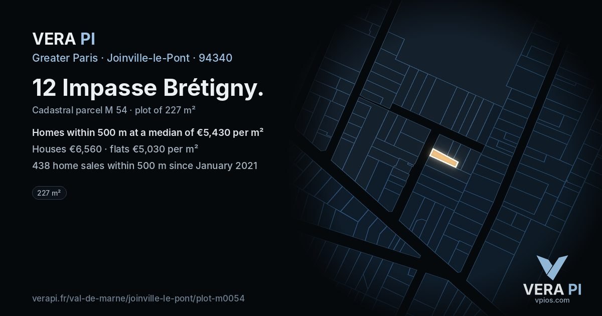 12 Impasse Brétigny, Joinville-le-Pont at night – the plot lit, the parcels around coloured by the prices near them