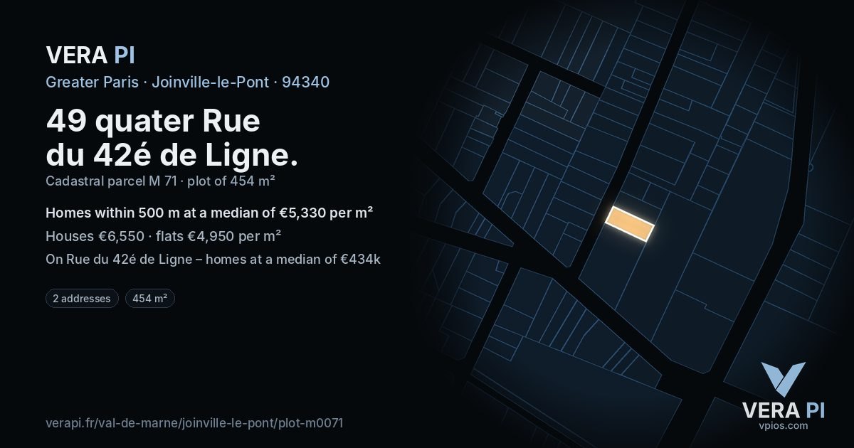 49 quater Rue du 42é de Ligne, Joinville-le-Pont at night – the plot lit, the parcels around coloured by the prices near them