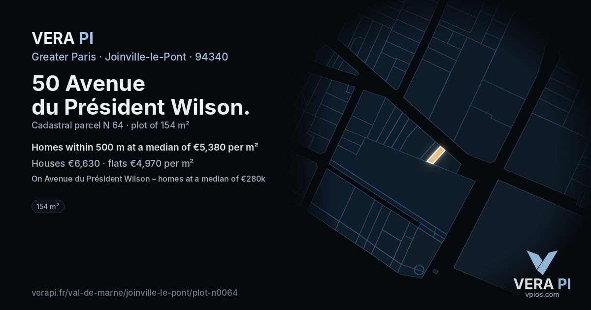 50 Avenue du Président Wilson, Joinville-le-Pont at night – the plot lit, the parcels around coloured by the prices near them