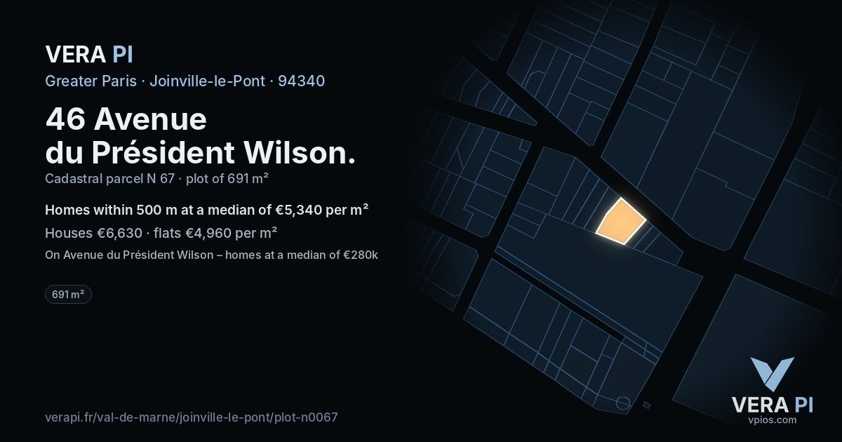 46 Avenue du Président Wilson, Joinville-le-Pont at night – the plot lit, the parcels around coloured by the prices near them