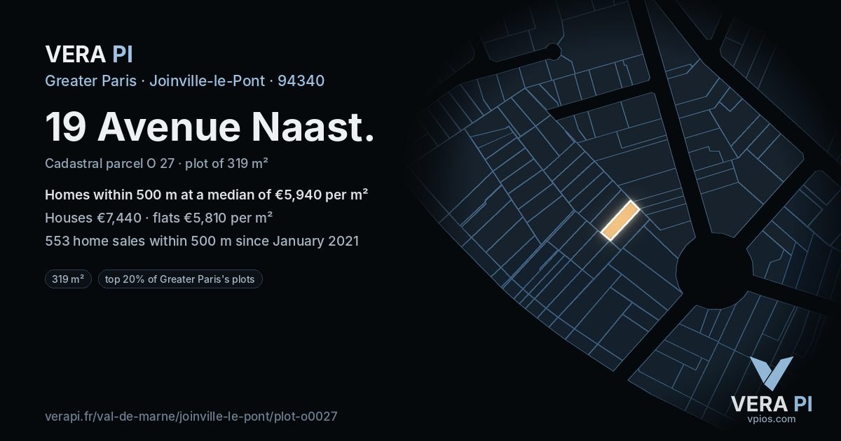 19 Avenue Naast, Joinville-le-Pont at night – the plot lit, the parcels around coloured by the prices near them
