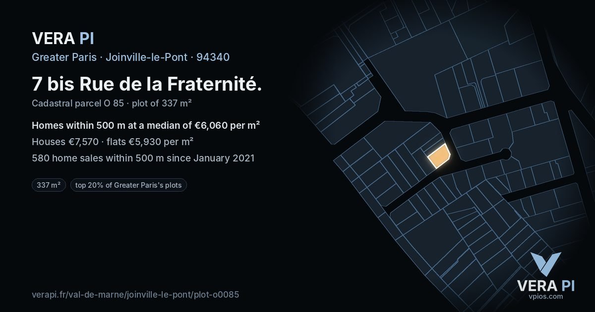 7 bis Rue de la Fraternité, Joinville-le-Pont at night – the plot lit, the parcels around coloured by the prices near them