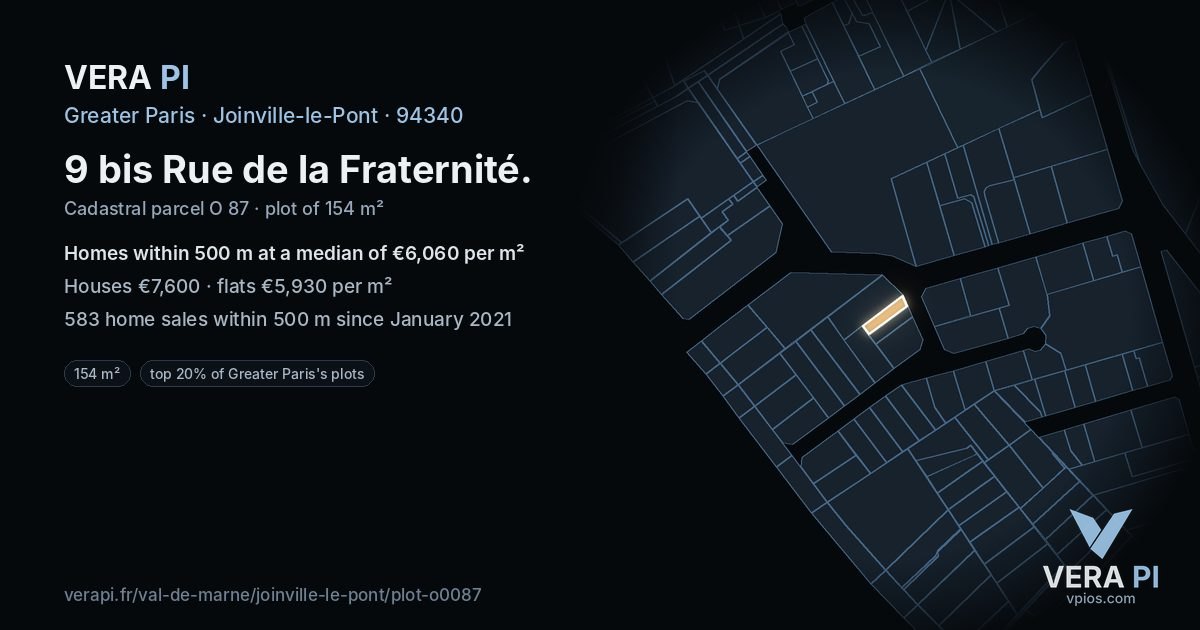 9 bis Rue de la Fraternité, Joinville-le-Pont at night – the plot lit, the parcels around coloured by the prices near them