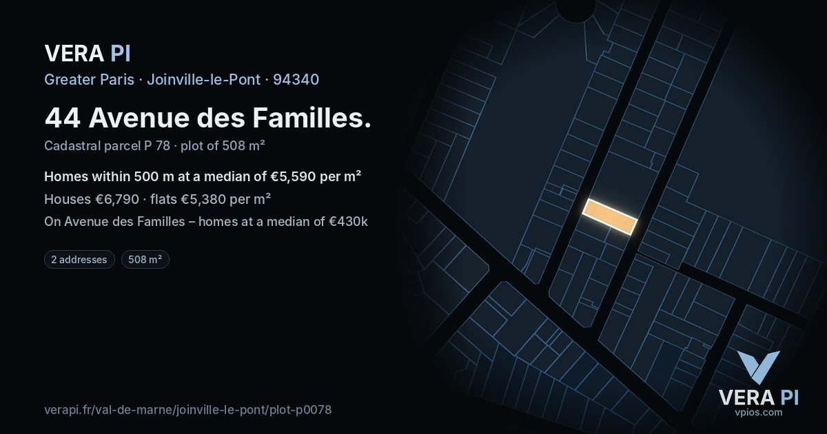 44 Avenue des Familles, Joinville-le-Pont at night – the plot lit, the parcels around coloured by the prices near them
