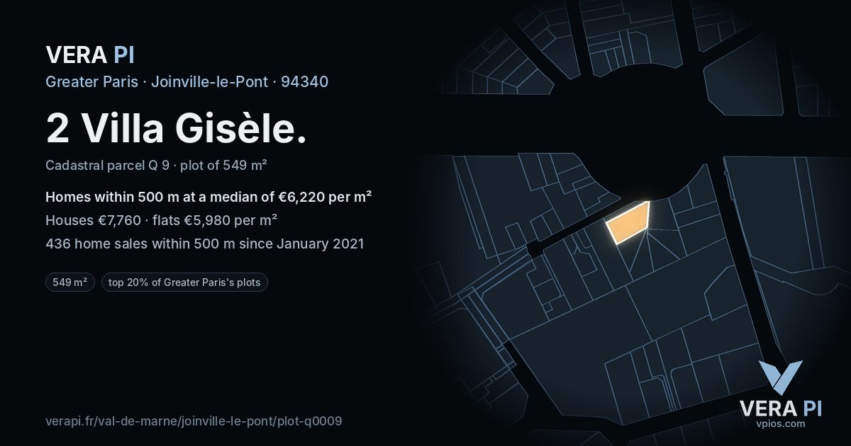 2 Villa Gisèle, Joinville-le-Pont at night – the plot lit, the parcels around coloured by the prices near them