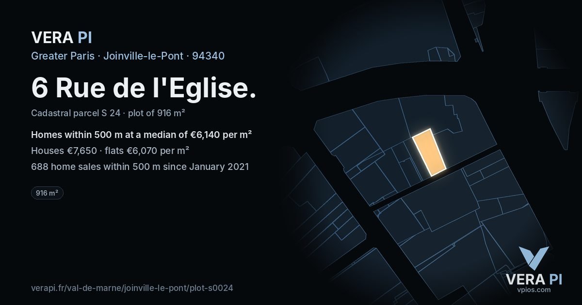 6 Rue de l'Eglise, Joinville-le-Pont at night – the plot lit, the parcels around coloured by the prices near them