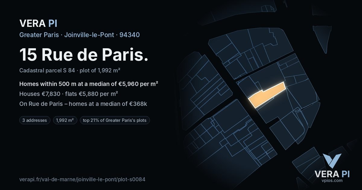 15 Rue de Paris, Joinville-le-Pont at night – the plot lit, the parcels around coloured by the prices near them