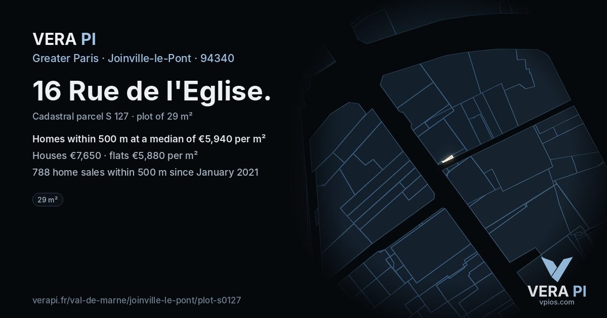 16 Rue de l'Eglise, Joinville-le-Pont at night – the plot lit, the parcels around coloured by the prices near them