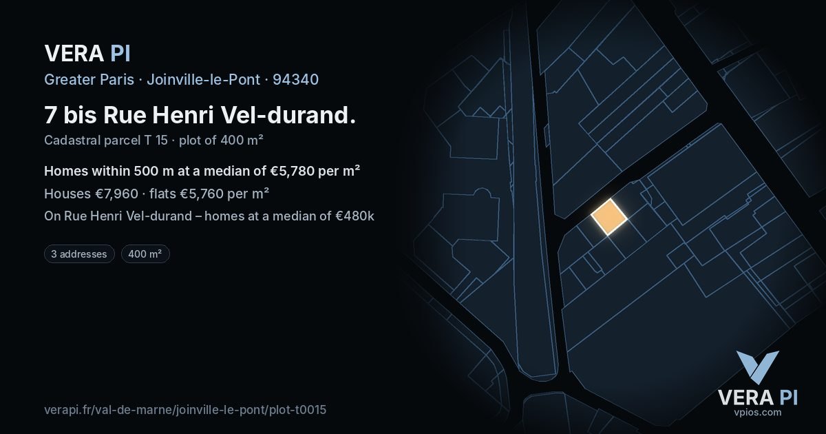 7 bis Rue Henri Vel-durand, Joinville-le-Pont at night – the plot lit, the parcels around coloured by the prices near them