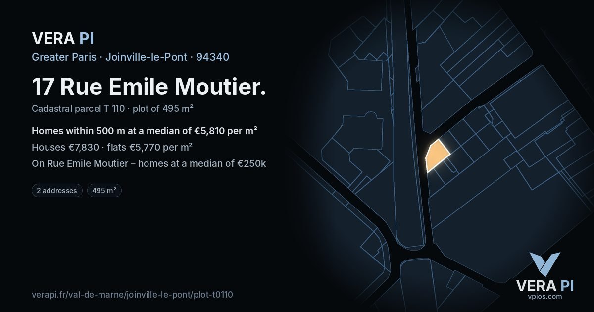 17 Rue Emile Moutier, Joinville-le-Pont at night – the plot lit, the parcels around coloured by the prices near them