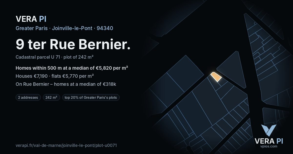 9 ter Rue Bernier, Joinville-le-Pont at night – the plot lit, the parcels around coloured by the prices near them
