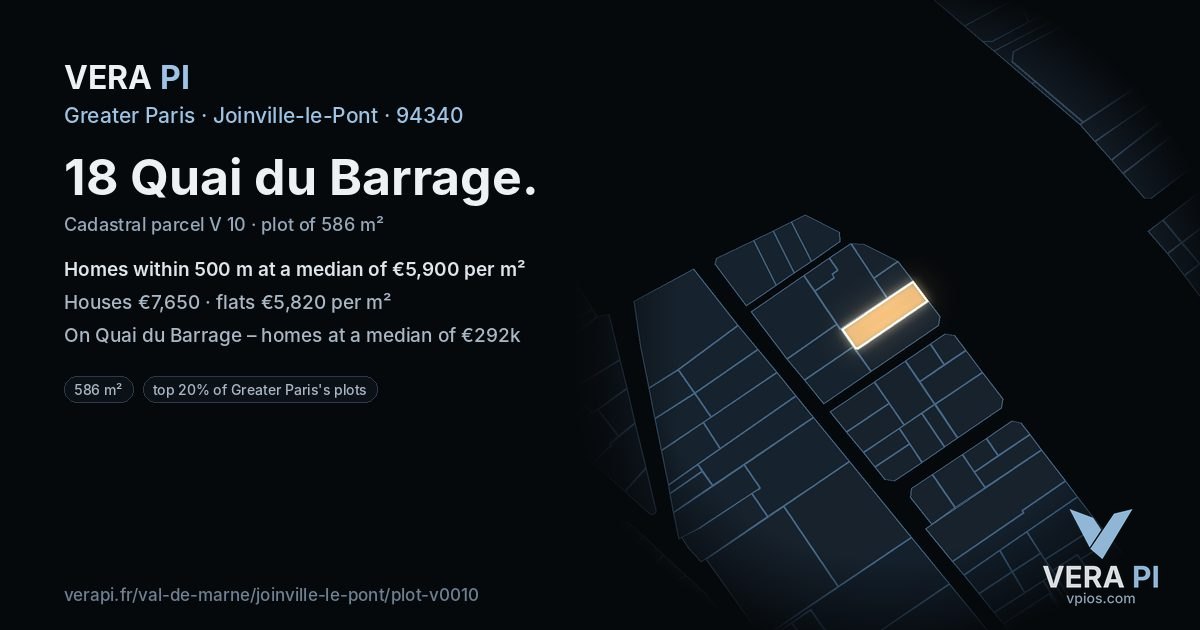 18 Quai du Barrage, Joinville-le-Pont at night – the plot lit, the parcels around coloured by the prices near them