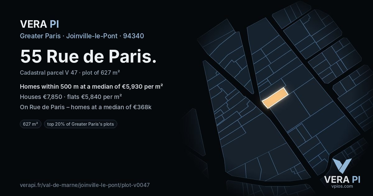 55 Rue de Paris, Joinville-le-Pont at night – the plot lit, the parcels around coloured by the prices near them
