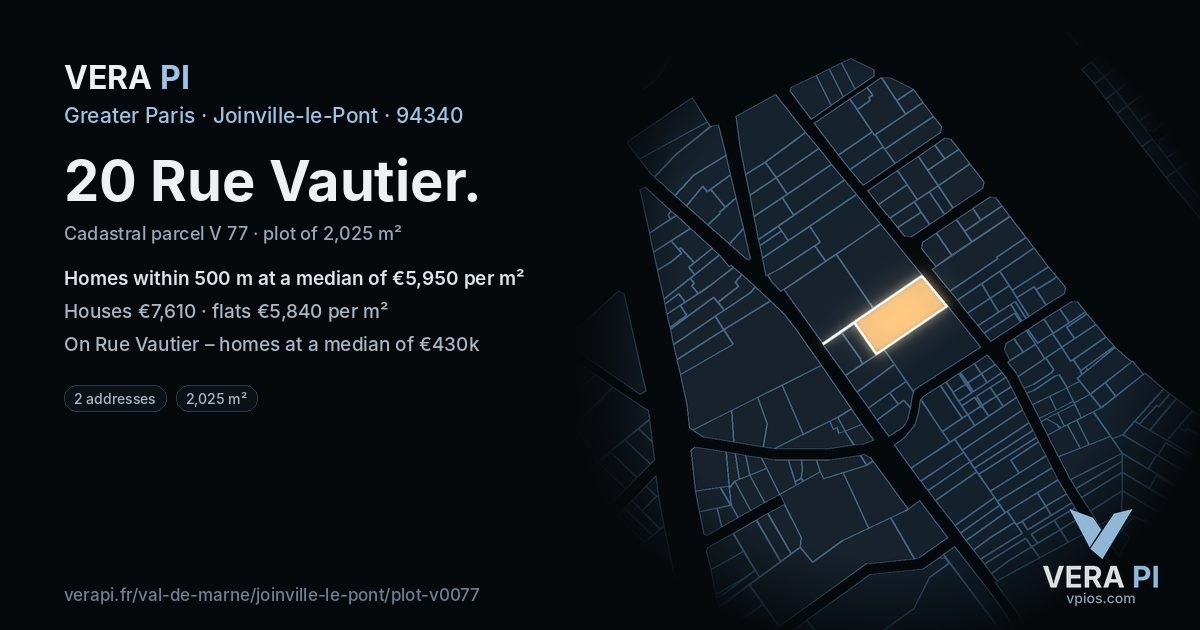 20 Rue Vautier, Joinville-le-Pont at night – the plot lit, the parcels around coloured by the prices near them