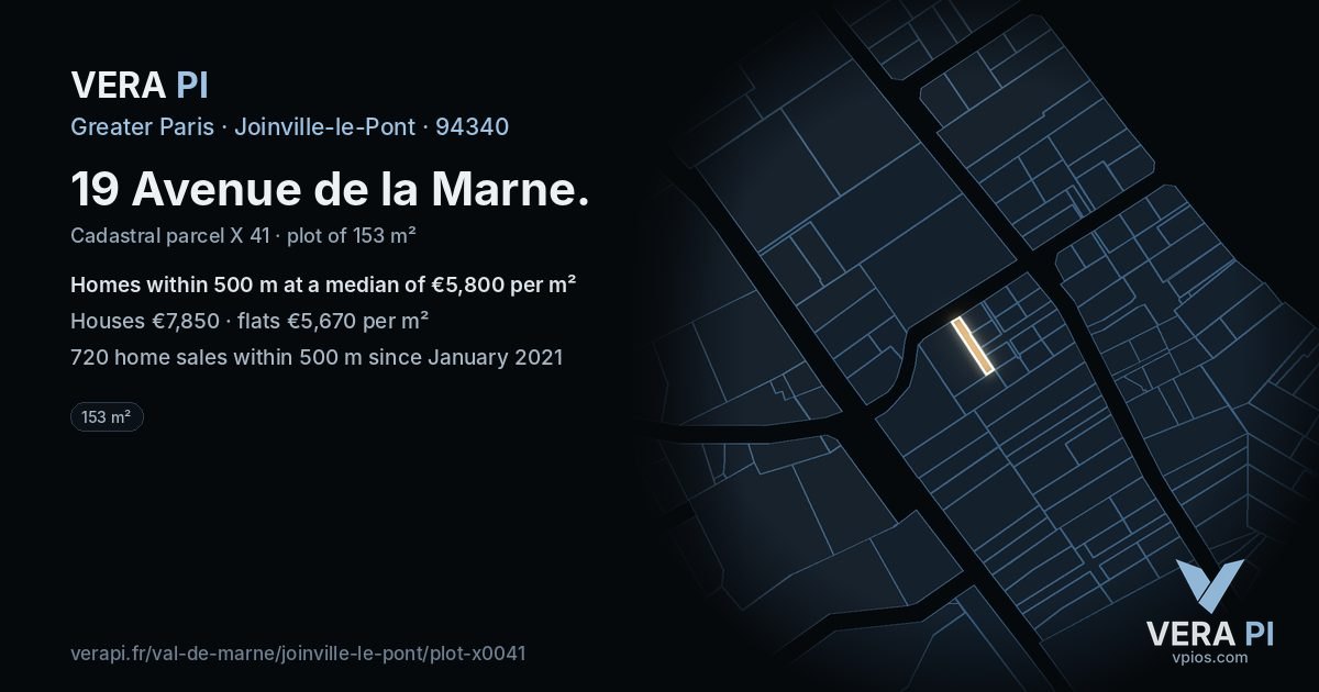 19 Avenue de la Marne, Joinville-le-Pont at night – the plot lit, the parcels around coloured by the prices near them