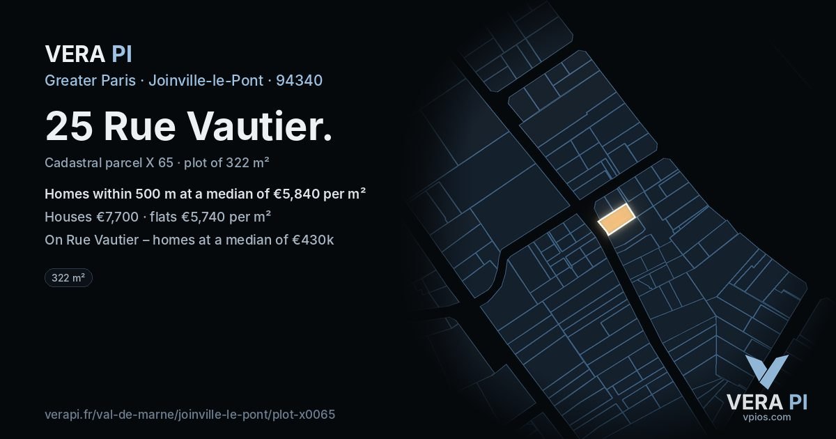 25 Rue Vautier, Joinville-le-Pont at night – the plot lit, the parcels around coloured by the prices near them