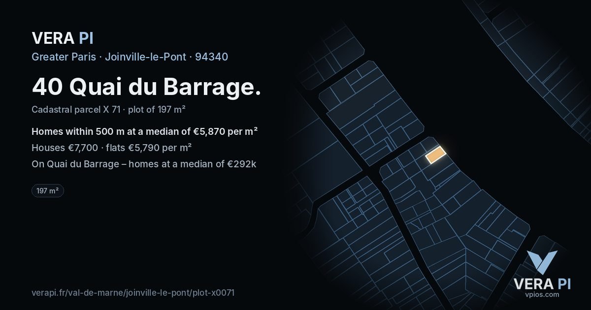 40 Quai du Barrage, Joinville-le-Pont at night – the plot lit, the parcels around coloured by the prices near them