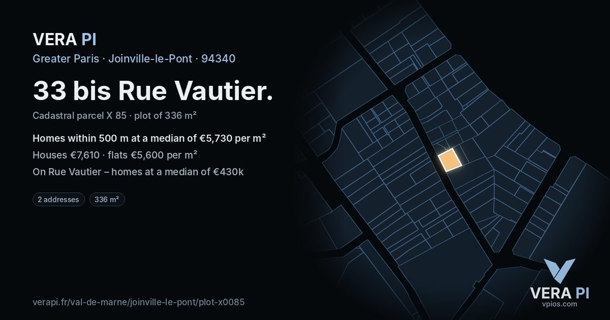 33 bis Rue Vautier, Joinville-le-Pont at night – the plot lit, the parcels around coloured by the prices near them
