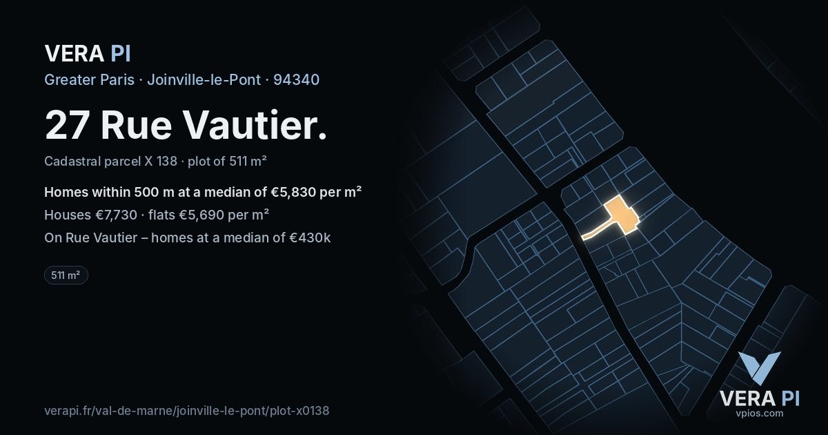 27 Rue Vautier, Joinville-le-Pont at night – the plot lit, the parcels around coloured by the prices near them