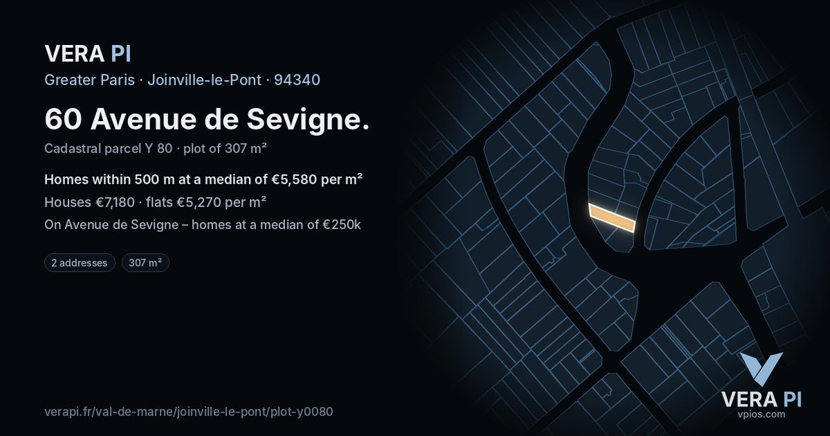60 Avenue de Sevigne, Joinville-le-Pont at night – the plot lit, the parcels around coloured by the prices near them